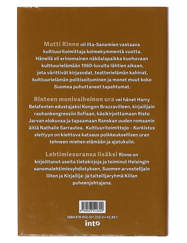 Kulttuuritoimittaja : Kurkistus elettyyn - Matti Rinne - Elämäkerrat ja muistelmat - 10105636149 - 1