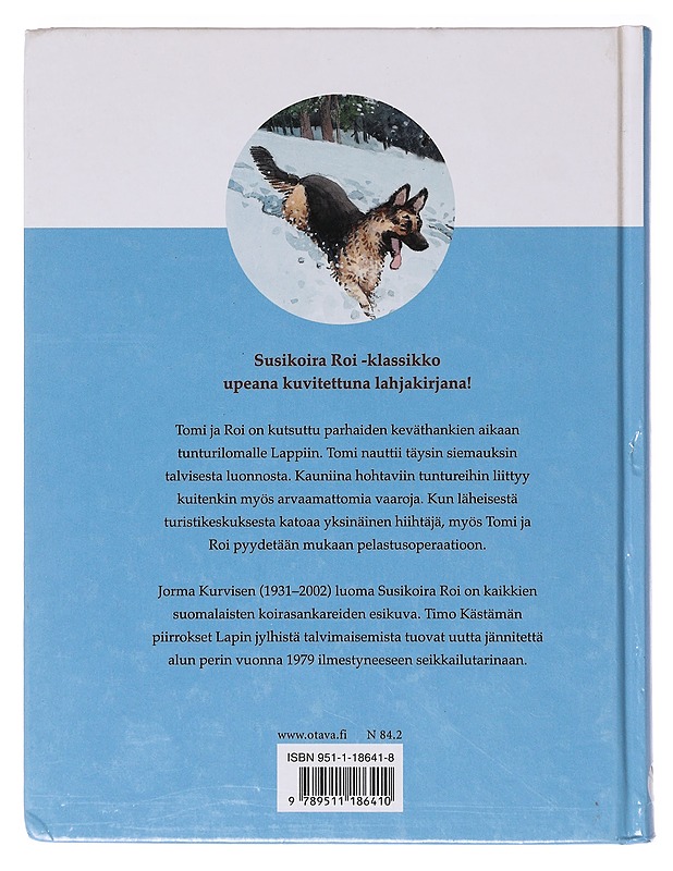 Susikoira Roin tunturiseikkailu - Kurvinen, Jorma - Romaanit ja novellit - 10105636150 - 1