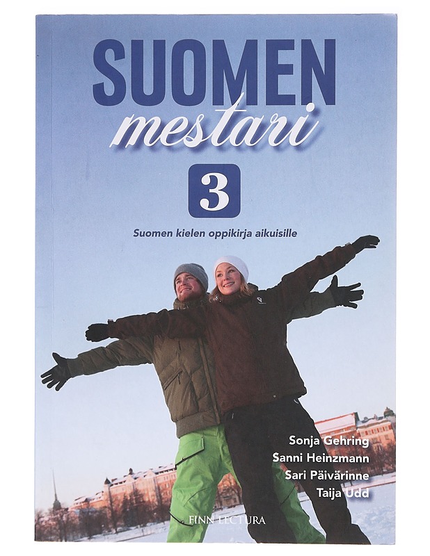 Suomen mestari : suomen kielen oppikirja aikuisille. 3 - Gehring, Sonja - Tietokirjat ja oppaat - 10105636165 - 0