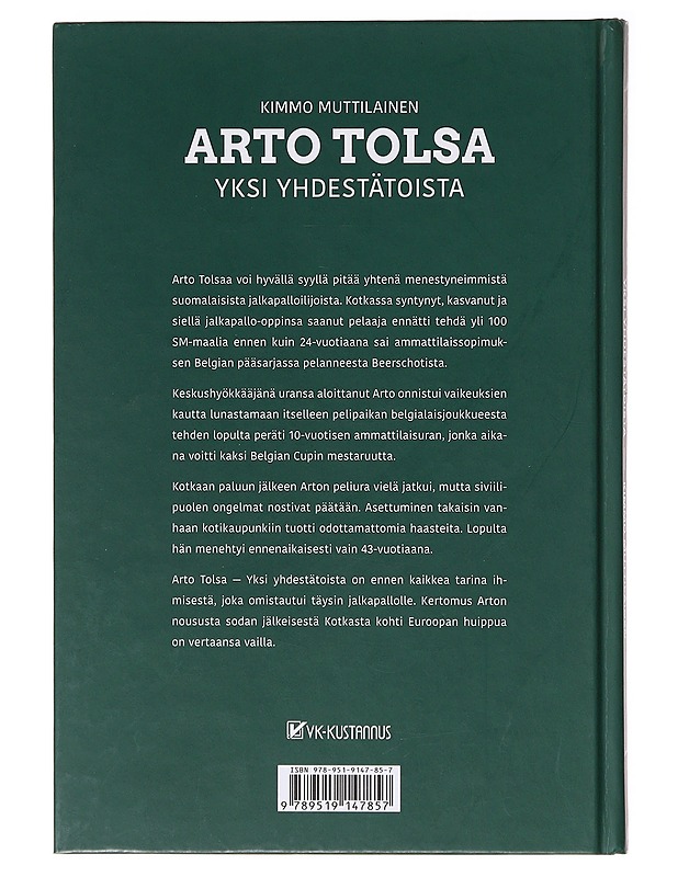 Arto Tolsa / yksi yhdestätoista - Kimmo Muttilainen - Tietokirjat ja oppaat - 10105636170 - 1