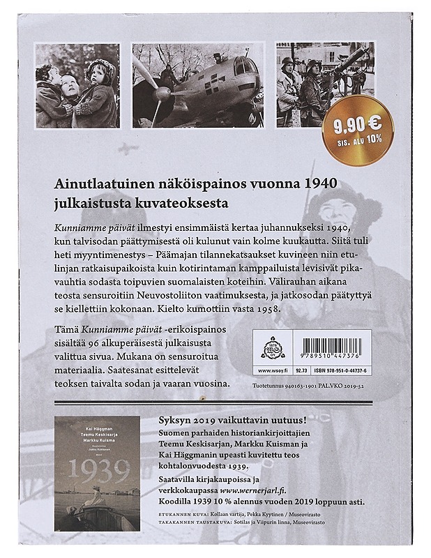 Kunniamme päivät: suomen sota 1939-1940 - Historiakirjat - 10105636183 - 1