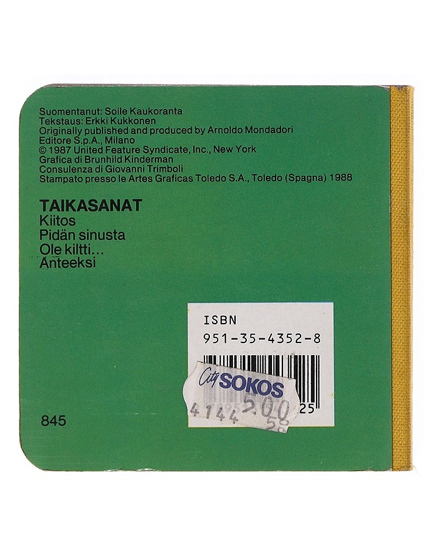 Anteeksi - Schulz, Charles M. - Lastenkirjat - 10105636199 - 1