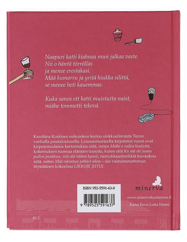 Likkoje jutui - Koskinen, Karoliina - Tietokirjat ja oppaat - 10105636206 - 1