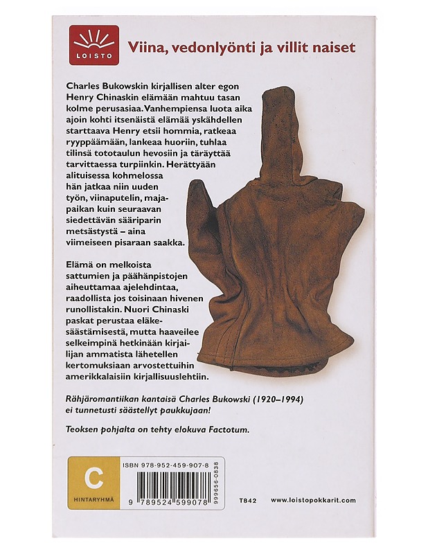 Pystyssä kaiken aikaa - Bukowski, Charles - Romaanit ja novellit - 10105636208 - 1