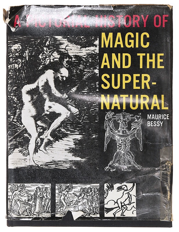 A Pictorial History of Magic and the Supernatural - Bessy, Maurice - Tietokirjat ja oppaat - 10105636210 - 0