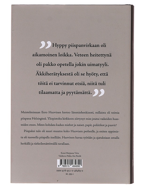 Sielujen puolustaja / piispana Helsingissä - Eero Huovinen - Elämäkerrat ja muistelmat - 10105636212 - 1