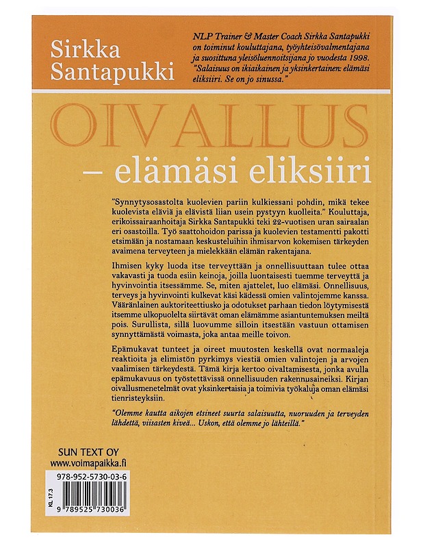 Oivallus : elämäsi eliksiiri - Sirkka Santapukki - Kirja lahjaksi - 10105636230 - 1