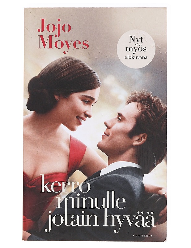 Kerro minulle jotain hyvää - Moyes, Jojo - Romaanit ja novellit - 10105636235 - 0