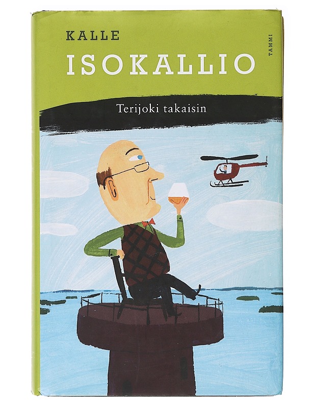 Terijoki takaisin - Kalle Isokallio - Romaanit ja novellit - 10105636238 - 0