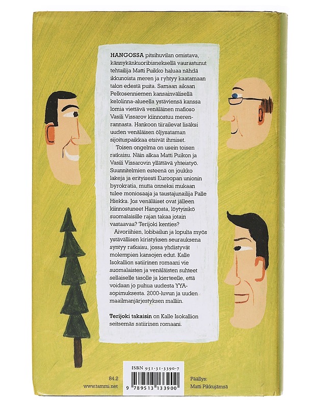 Terijoki takaisin - Kalle Isokallio - Romaanit ja novellit - 10105636238 - 1