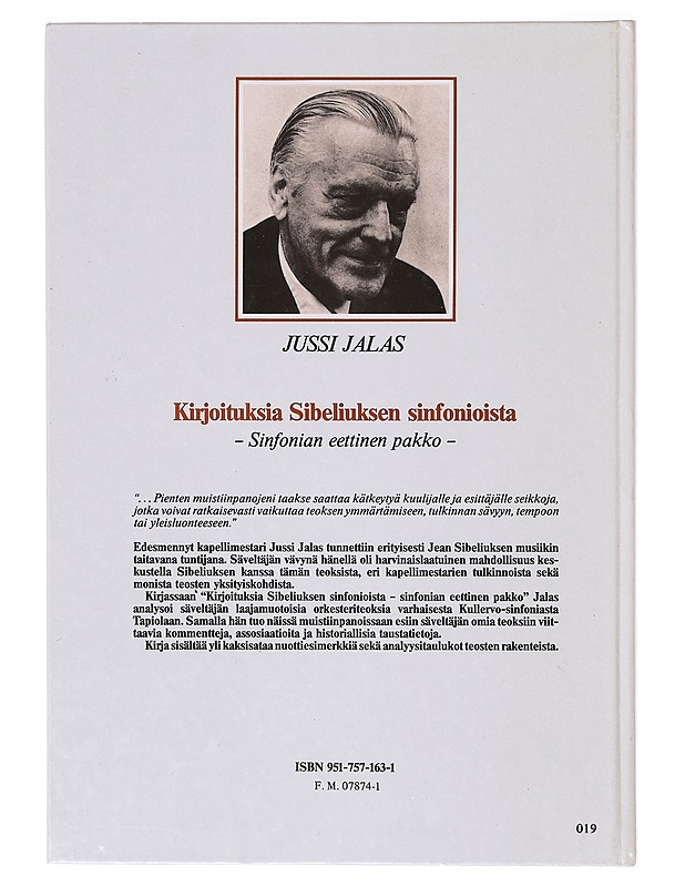 Kirjoituksia Sibeliuksen sinfonioista : sinfonian eettinen pakko - Jussi Jalas - Tietokirjat - 10105636249 - 1