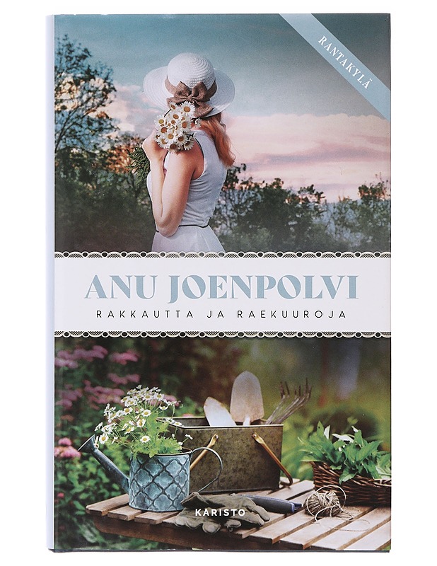 Rakkautta ja raekuuroja - Anu Joenpolvi - Kirja lahjaksi - 10105636266 - 0