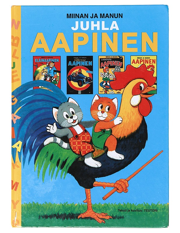 Miinan ja Manun juhla-aapinen - Teutori, 1941-2000 - Lastenkirjat - 10105636286 - 0