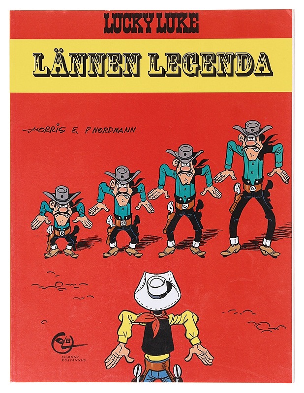 Lucky Luke; Lännen legenda - Morris, 1923-2001 - Sarjakuvat - 10105636291 - 0