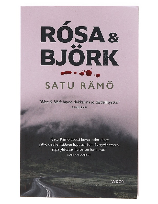 Rósa & Björk - Satu Rämö - Romaanit ja novellit - 10105636379 - 0