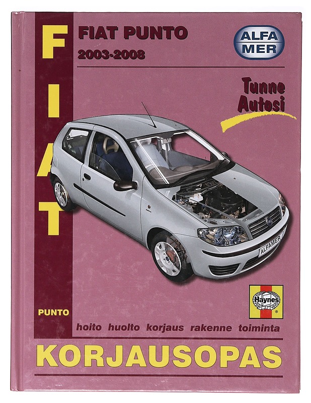Fiat Punto 2003-2008, korjausopas - Jex, R. M. - Tietokirjat ja oppaat - 10105636388 - 0