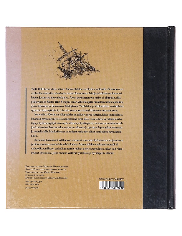 Rantarosvojen saaristo : itäinen Suomenlahti 1700-luvulla - Yrjö Kaukiainen - Historiakirjat - 10105636395 - 1