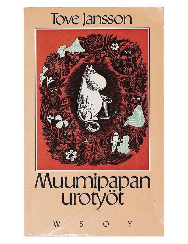 Muumipapan urotyöt - Jansson, Tove - Lastenkirjat - 10105636422 - 0