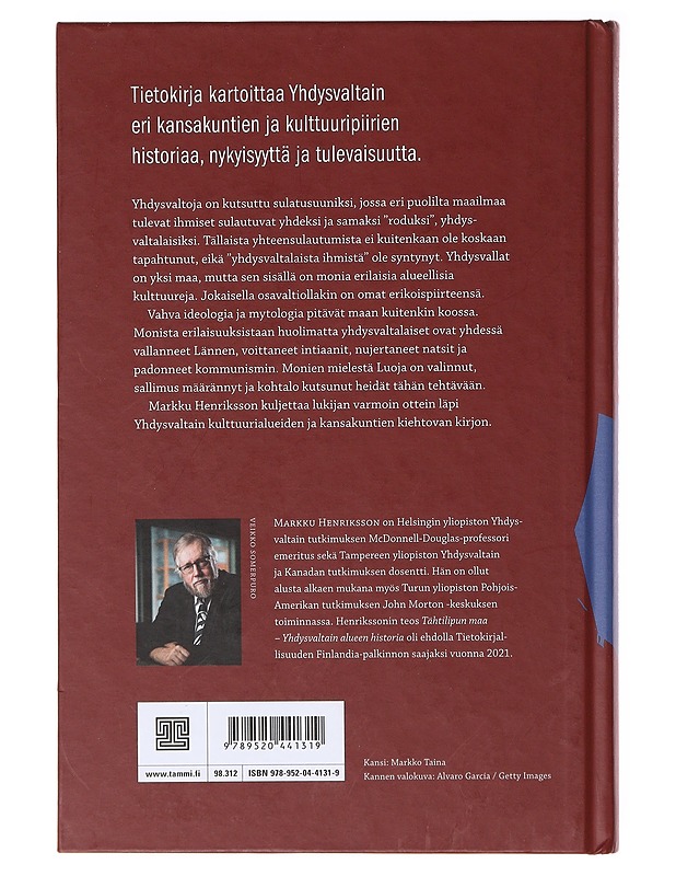 Melkein valittu kansa, yhdysvaltalaiset ja heidän alueelliset kulttuurinsa - Markku Henriksson - Tietokirjat ja oppaat - 10105636464 - 1