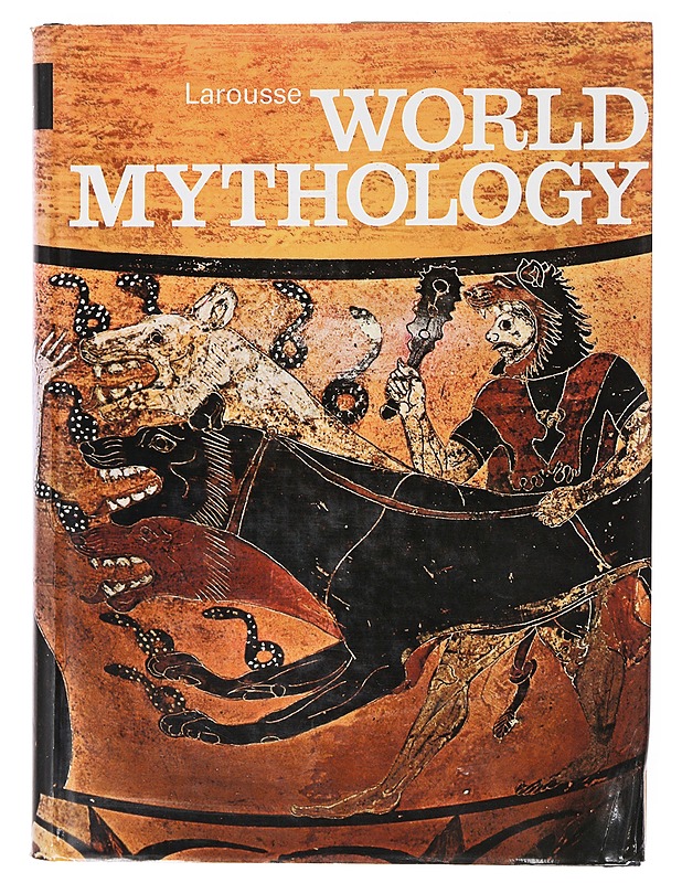 Larousse World Mythology - Pierre Grimal - Historiakirjat - 10105636655 - 0