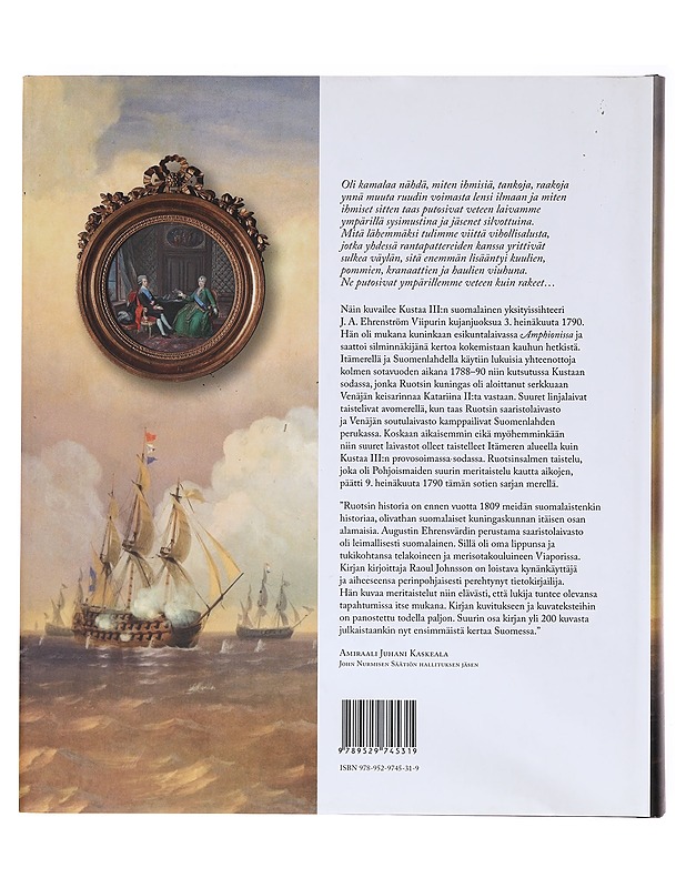 Kustaa III ja suuri merisota : taistelut Suomenlahdella 1788-1790 - Johnsson, Raoul - Historiakirjat - 10105636664 - 1