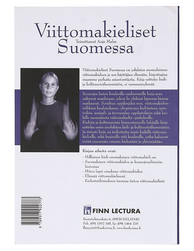 Carl Oscar Malm - suomalaisen viittomakielen isä - Rainò, Päivi - Harrastekirjat - 10105636711 - 1