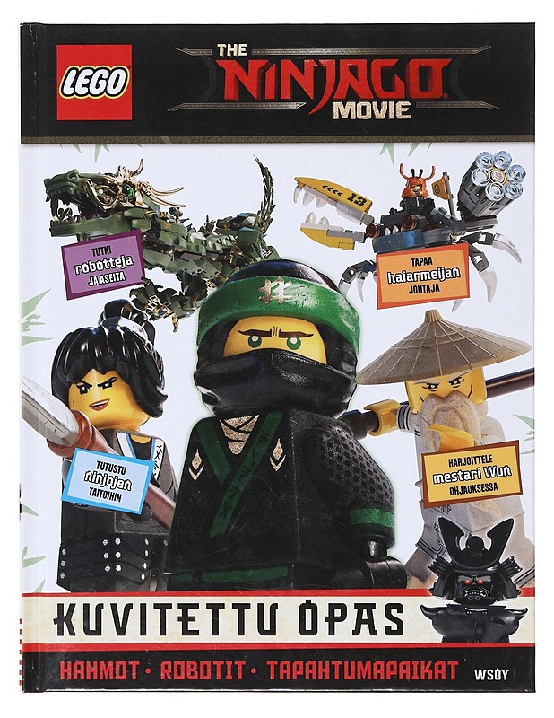 LEGO The Ninjago movie / kuvitettu opas - March, Julia - Lastenkirjat - 10105636716 - 0