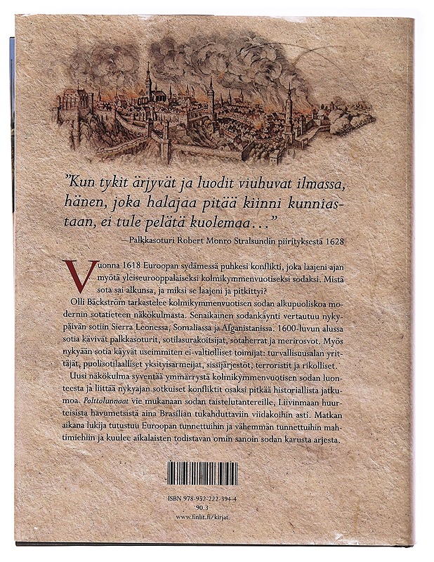 Polttolunnaat, Eurooppa sodassa 1618-1630 - Olli Bäckström - Kirja lahjaksi - 10105636730 - 1