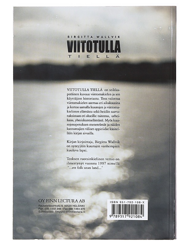 Viitotulla tiellä - Birgitta Wallvik - Historiakirjat - 10105636736 - 1