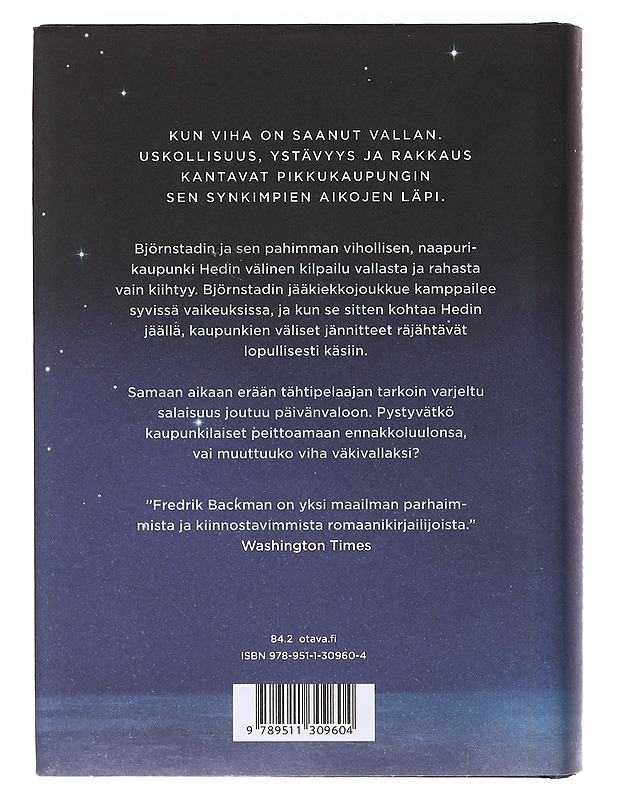 Me vastaan te - Backman, Fredrik - Romaanit ja novellit - 10105636803 - 1