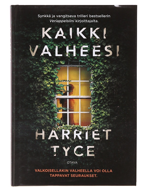 Kaikki valheesi - Tyce, Harriet - Romaanit ja novellit - 10105636841 - 0