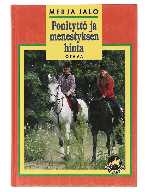 Ponityttö ja menestyksen hinta - Merja Jalo - Nuorten kirjat - 10105636846 - 0