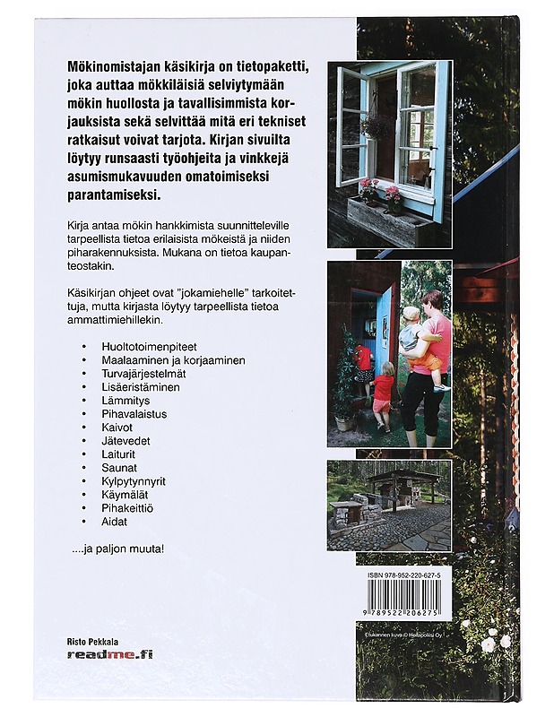 Mökinomistajan käsikirja - Risto Pekkala - Tietokirjat ja oppaat - 10105636855 - 1