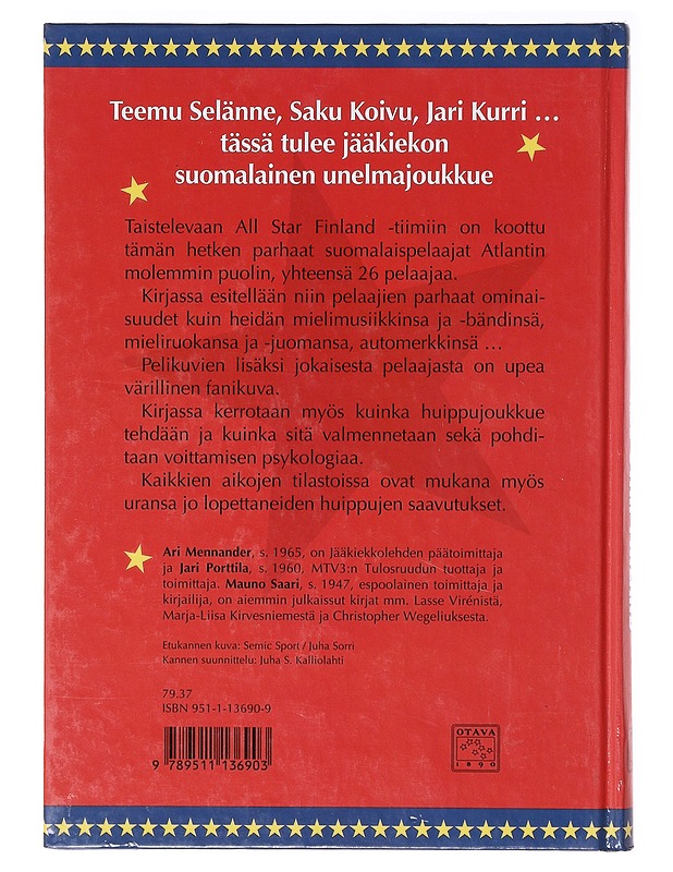 All Star Finland : kaikkien aikojen joukkue - Mennander, Ari - Elämäkerrat ja muistelmat - 10105636878 - 1