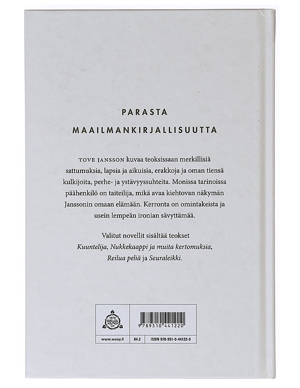Kuuntelija - Jansson, Tove - Romaanit ja novellit - 10105636907 - 1