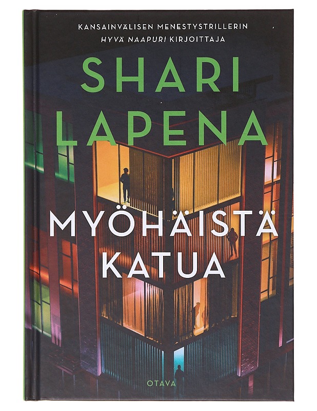 Myöhäistä katua - Lapena, Shari - Romaanit ja novellit - 10105636908 - 0