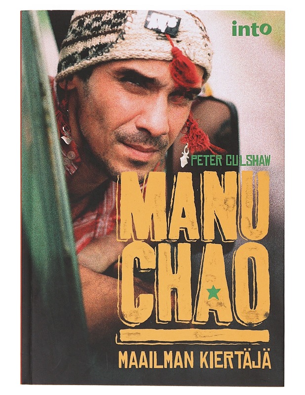 Manu Chao / maailman kiertäjä - Culshaw, Peter - Tietokirjat ja oppaat - 10105636919 - 0