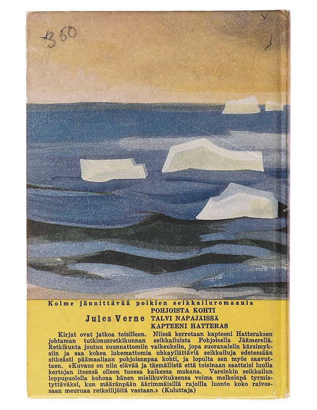 Pohjoista kohti : seikkailuromaani Jäämereltä - Jules Verne - Nuorten kirjat - 10105636941 - 1
