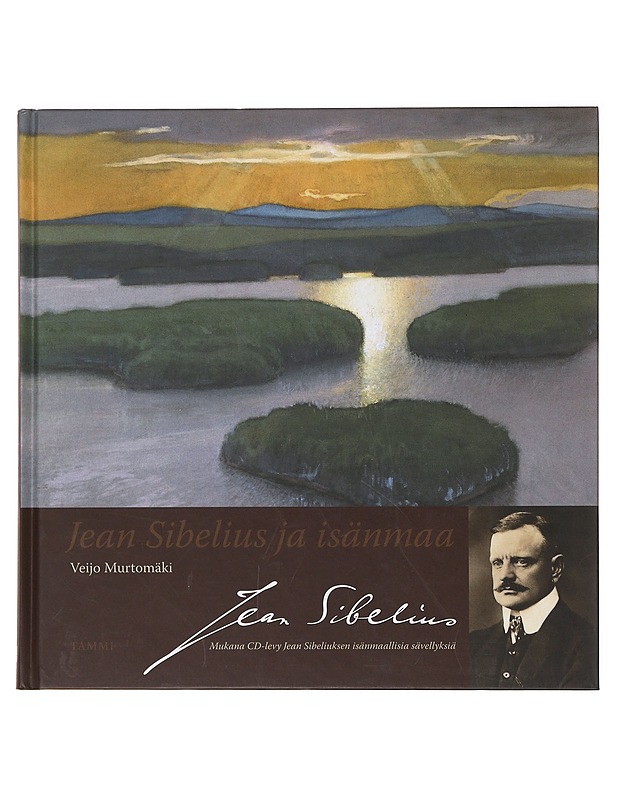 Sibelius ja isänmaa - Veijo Murtomäki - Elämäkerrat ja muistelmat - 10105636947 - 0