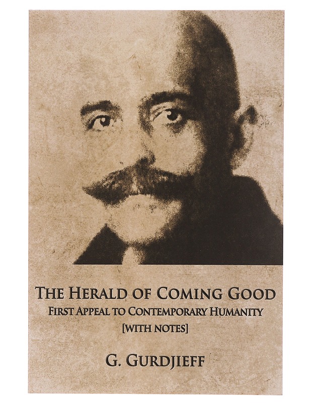 The herald of coming good - G. Gurdjieff - Harrastekirjat - 10105637012 - 0