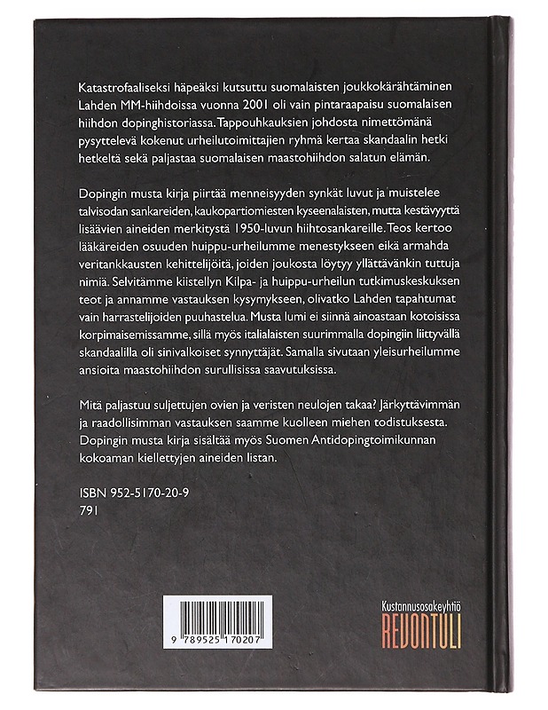 Dopingin musta kirja : Suomen maastohiihdon katastrofaalinen häpeä - Historiakirjat - 10105637151 - 1