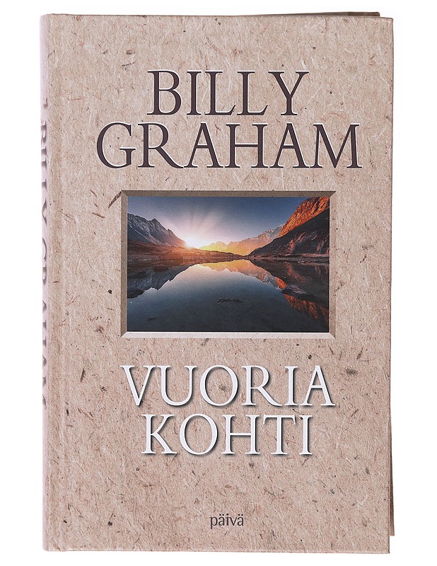 Vuoria kohti : Päivittäiseen hiljentymiseen - Graham, Billy - Tietokirjat ja oppaat - 10105637181 - 0