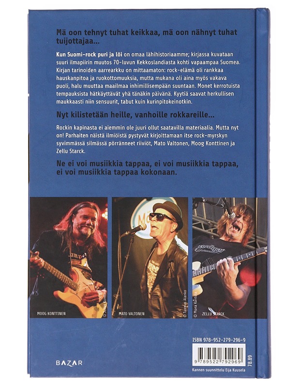 Kun Suomi-rock puri ja löi : kapina-rockin synty, nousu, vaino ja (t)uho - Valtonen, Mato - Historiakirjat - 10105637192 - 1