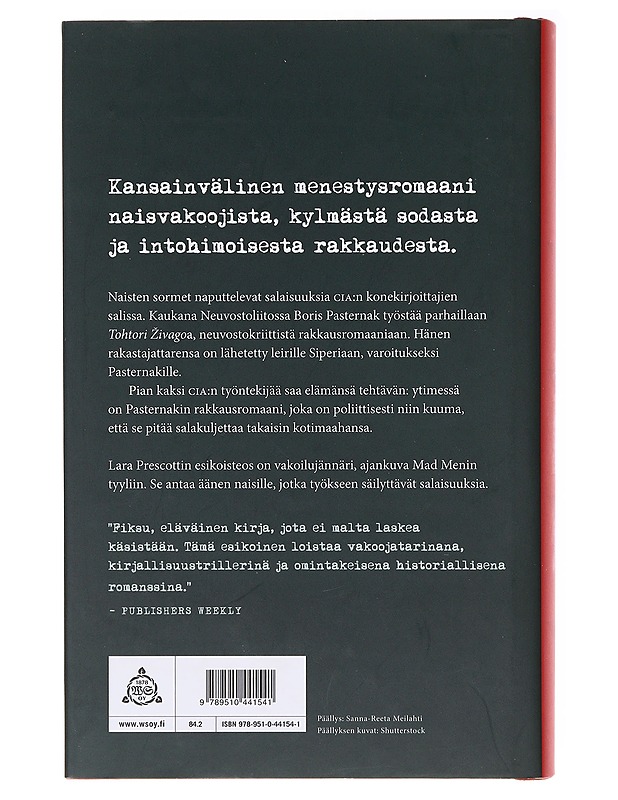 Tätä ei koskaan tapahtunut - Prescott, Lara - Romaanit ja novellit - 10105637193 - 1