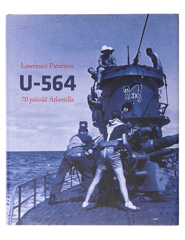 U-564 : 70 päivää Atlantilla - Paterson, Lawrence - Tietokirjat ja oppaat - 10105637199 - 0