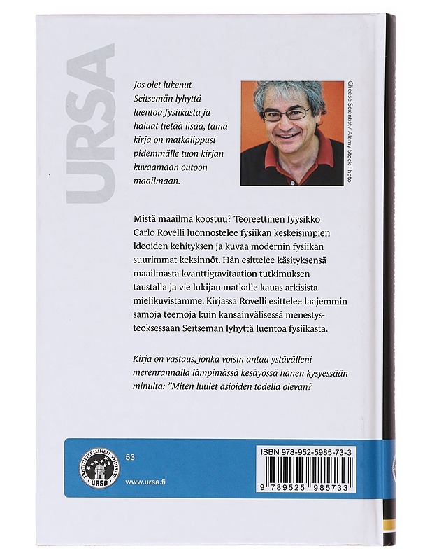 Todellisuus ei ole sitä miltä se näyttää - Rovelli, Carlo - Tietokirjat - 10105637228 - 1