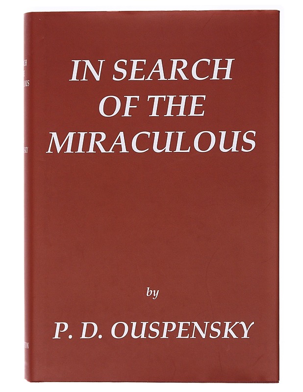 In search of the miraculous - P. D. Ouspensky - Elämäkerrat ja muistelmat - 10105637241 - 0