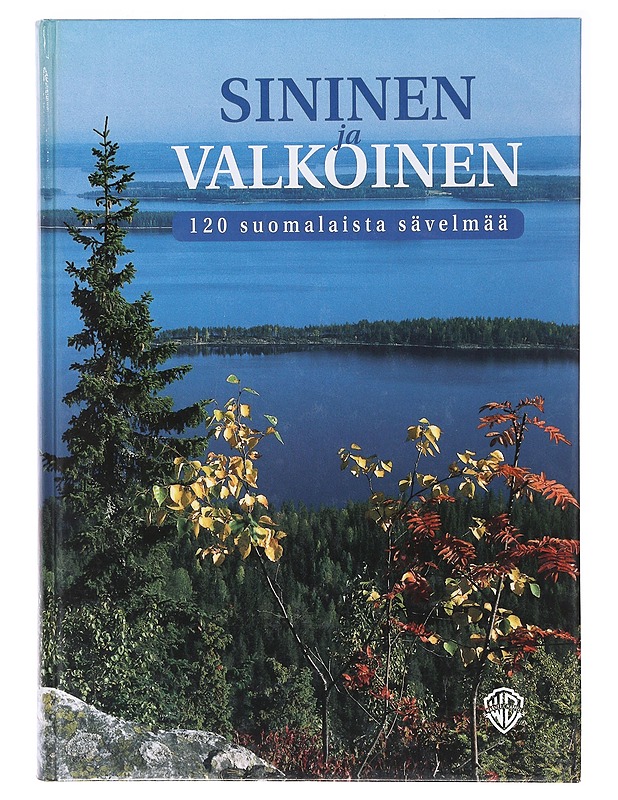 Sininen ja valkoinen : 120 suomalaista sävelmää - Hakasalo, Ilpo - Tietokirjat ja oppaat - 10105637247 - 0
