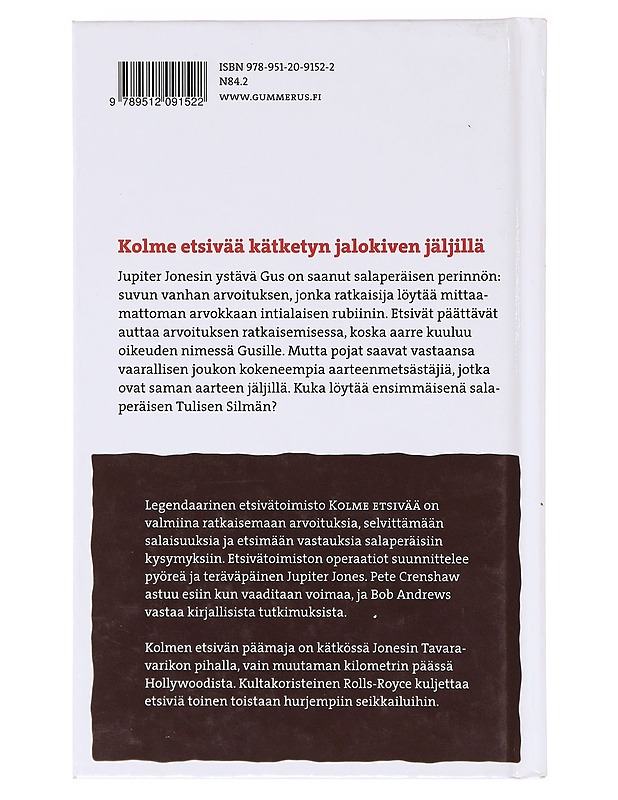 3 etsivää ja tulinen silmä - Arthur, Robert - Nuorten kirjat - 10105637308 - 1