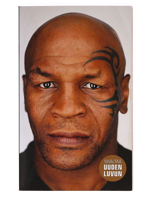 Mike Tyson : tyly totuus - Tyson, Mike - Elämäkerrat ja muistelmat - 10105637311 - 0